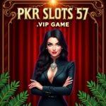 PKR Slots 57 VIP Game